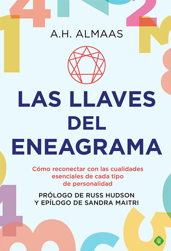 Las Llaves Del Eneagrama: Cómo reconectar con las cualidades esenciales de cada tipo de personalidad (PALMYRA)