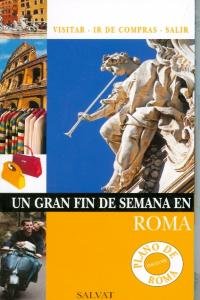 Un gran fin de semana en Roma