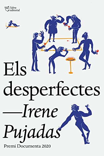 Els desperfectes: Premi Documenta (SIN COLECCION)