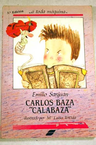 Carlos baza calabaza