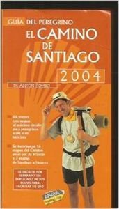 El Camino de Santiago a pie (2004) (Guías Singulares)