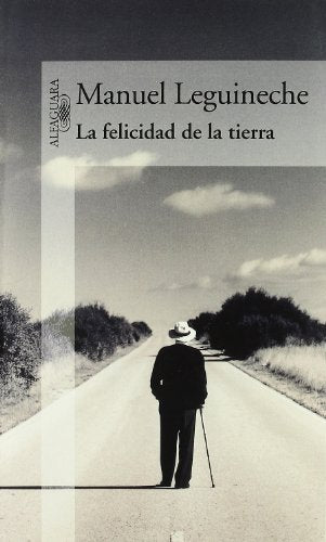 LA FELICIDAD DE LA TIERRA (HISPANICA)