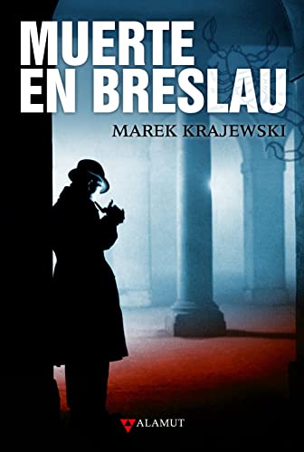 Muerte en Breslau: 2 (Alamut Serie Histórica)