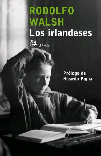 Los irlandeses: 250 (MODERNOS Y CLÁSICOS)