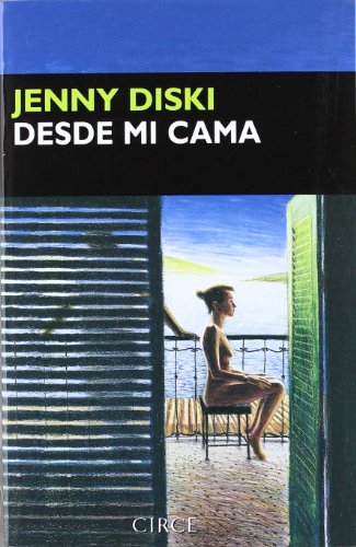 Desde mi cama (Narrativa)