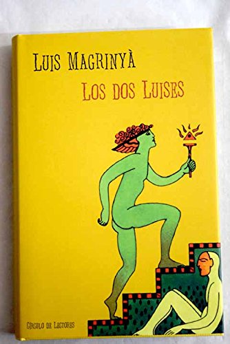 LOS DOS LUISES