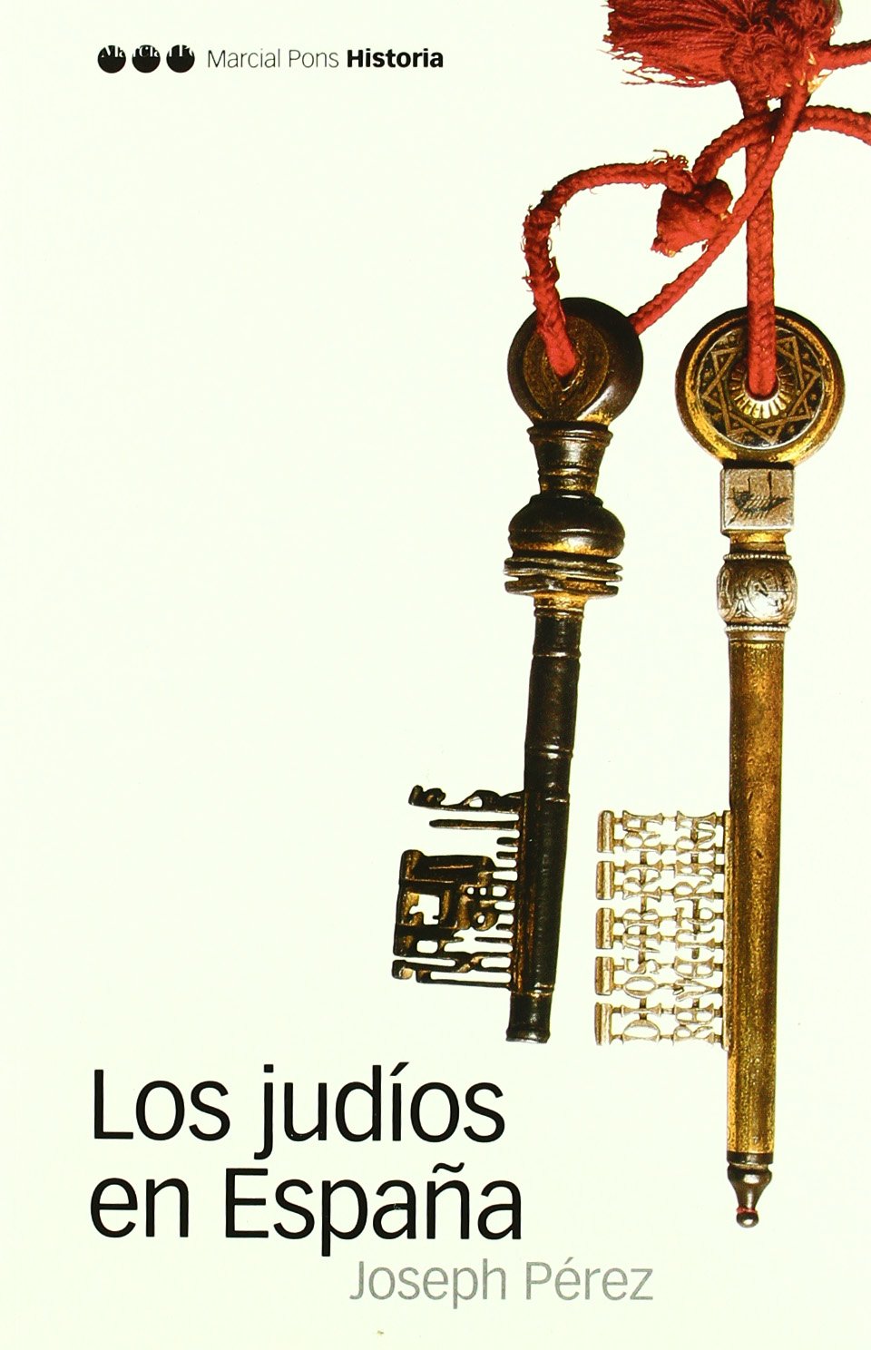 JUDÍOS EN ESPAÑA, LOS: 12 (Biblioteca clásica)