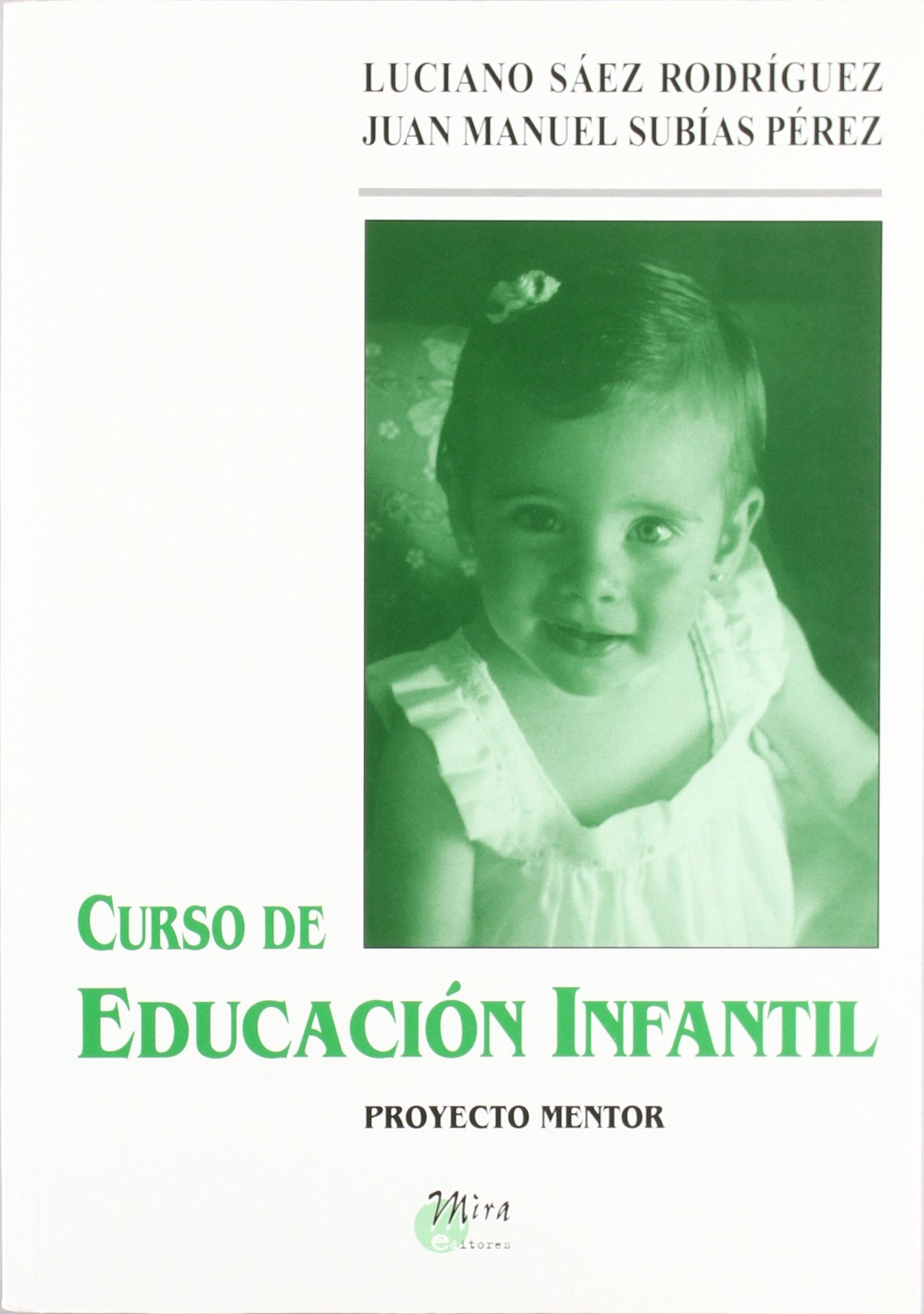 Curso de educación infantil: preparación para las pruebas no escolarizadas de F.P. I 