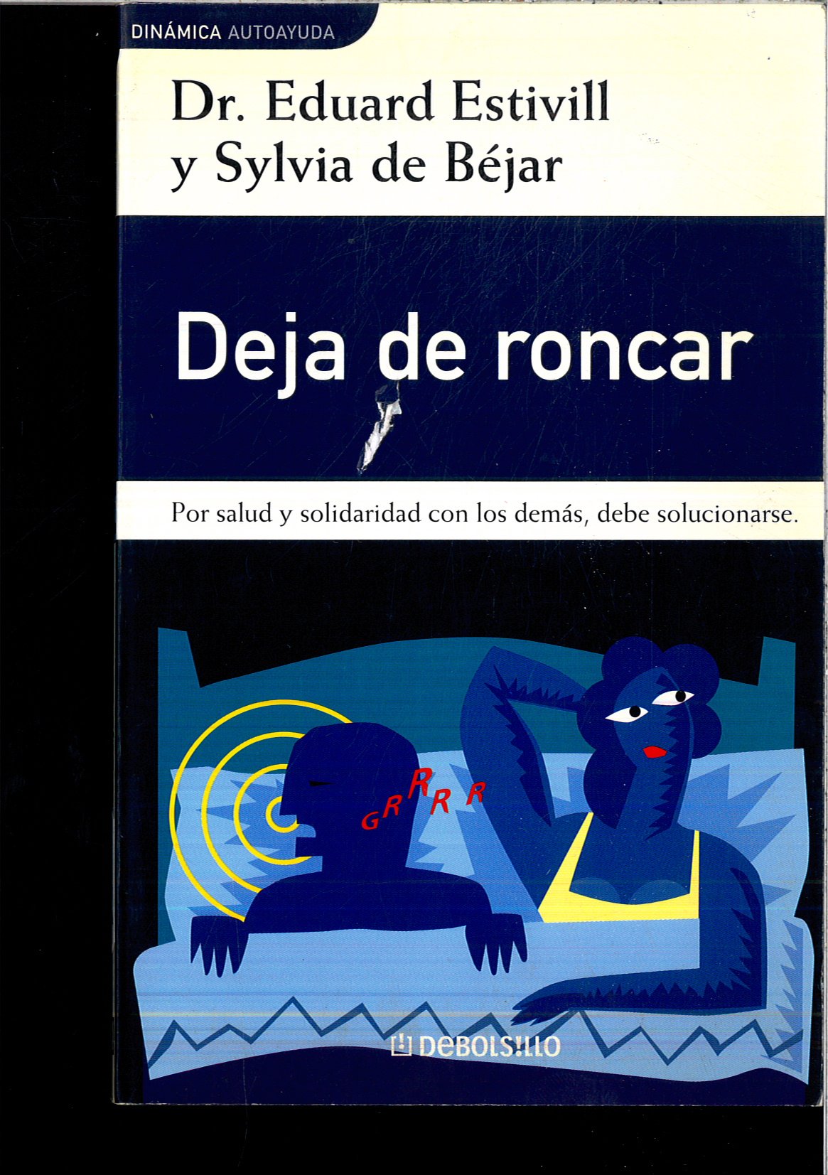 DEJA DE RONCAR-DEBOLSILLO (SIN COLECCION)