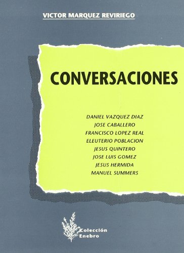 Conversaciones. (Coleccion en ebro, 1)