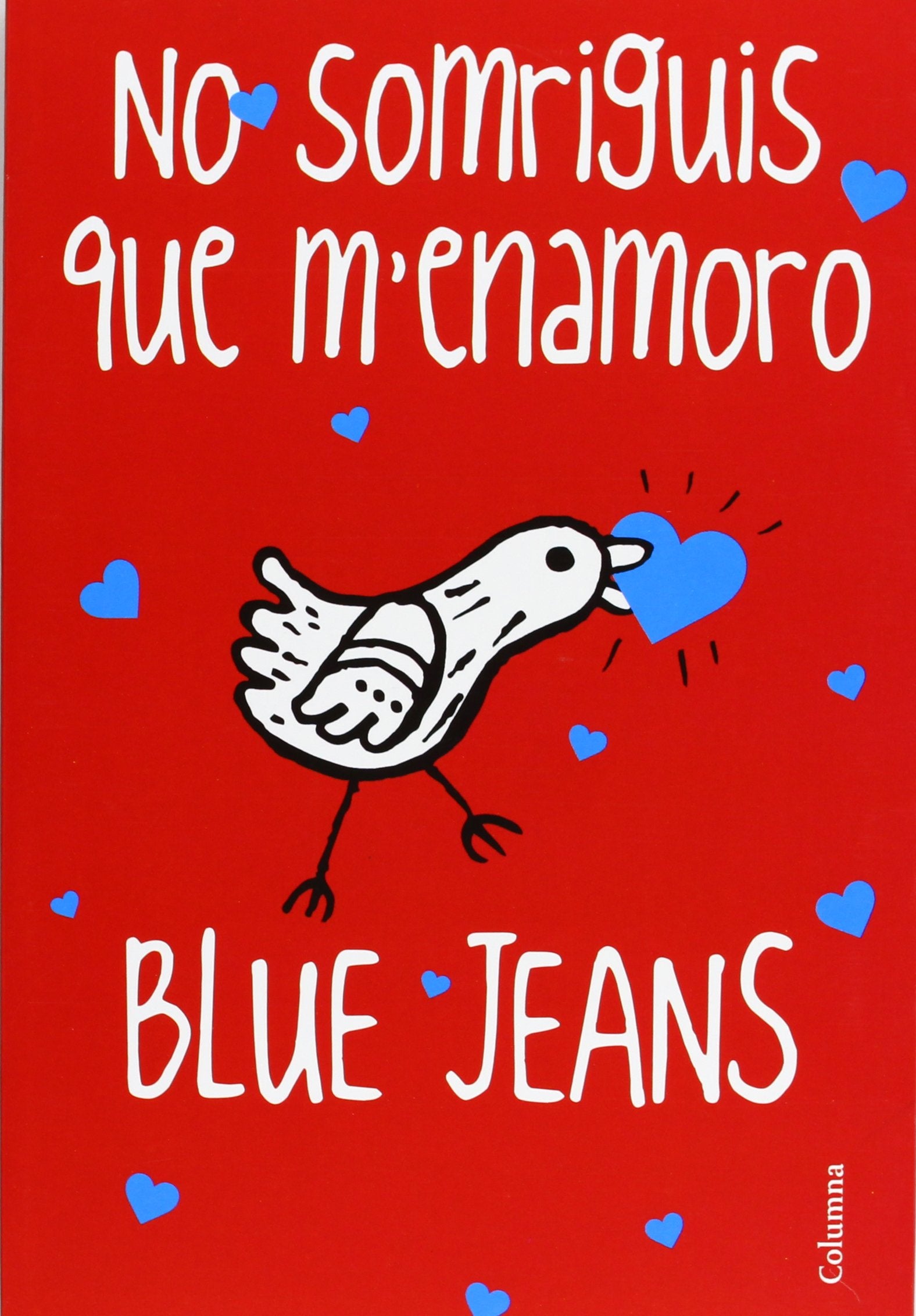 No Somriguis Que M'enamoro (Clàssica)