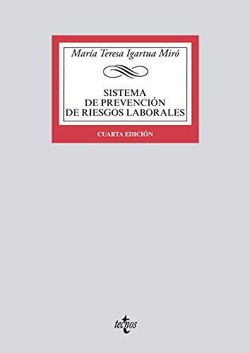 Sistema de prevención de riesgos laborales (Derecho - Biblioteca Universitaria de Editorial Tecnos)