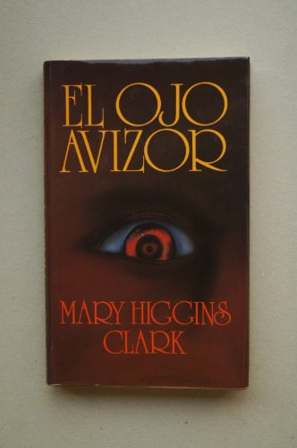 Ojo avizor, el