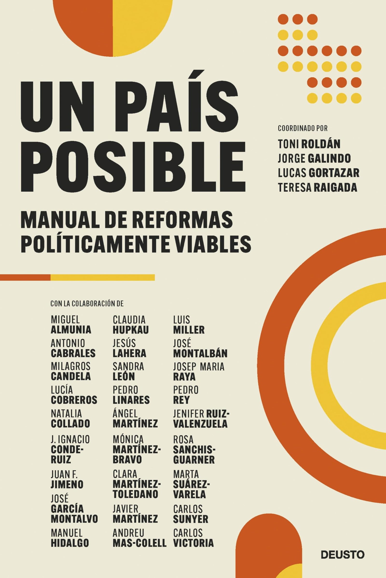 Un país posible: Manual de reformas políticamente viables (Deusto)