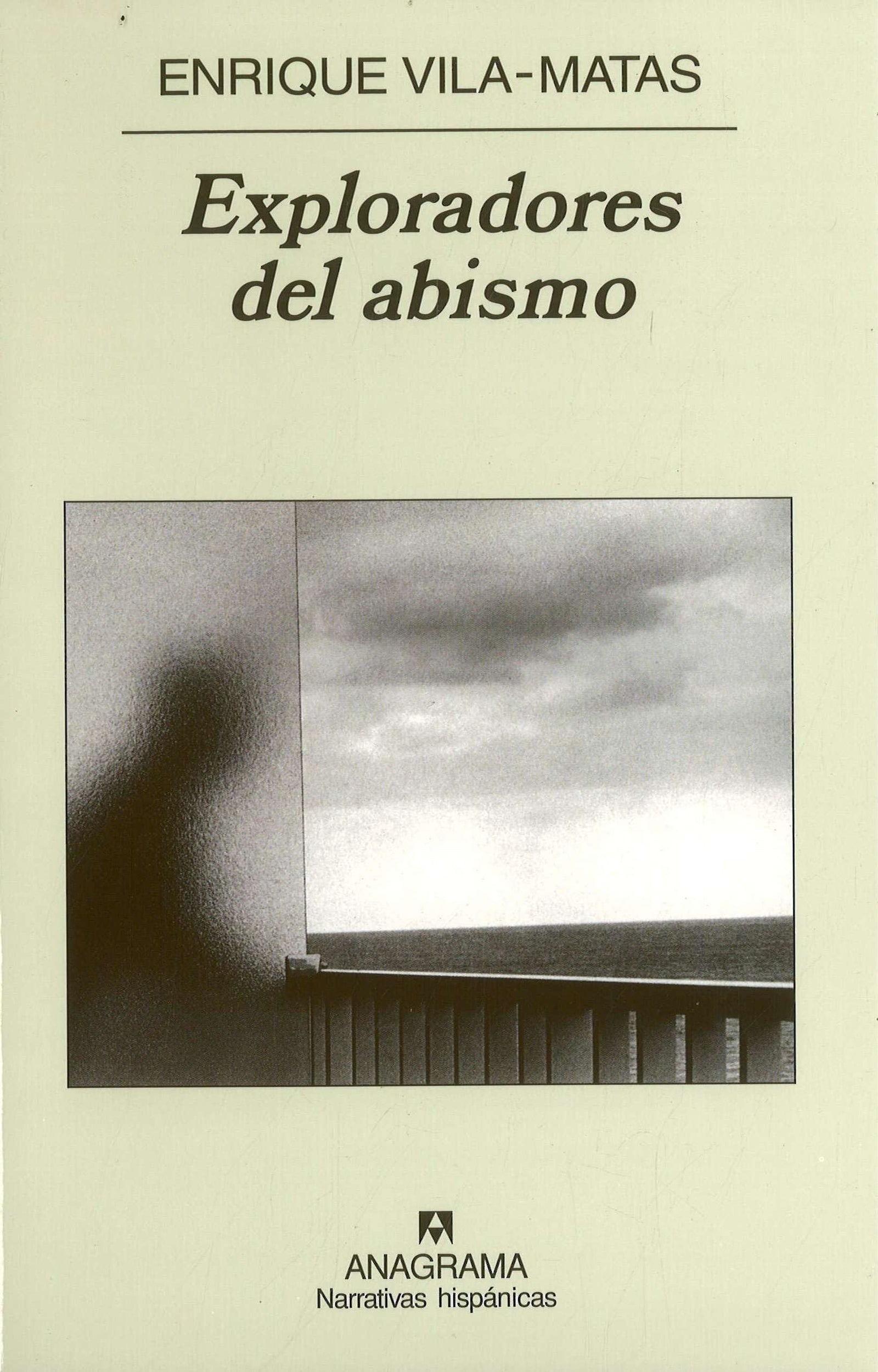 Exploradores del abismo: 417 (Narrativas hispánicas)