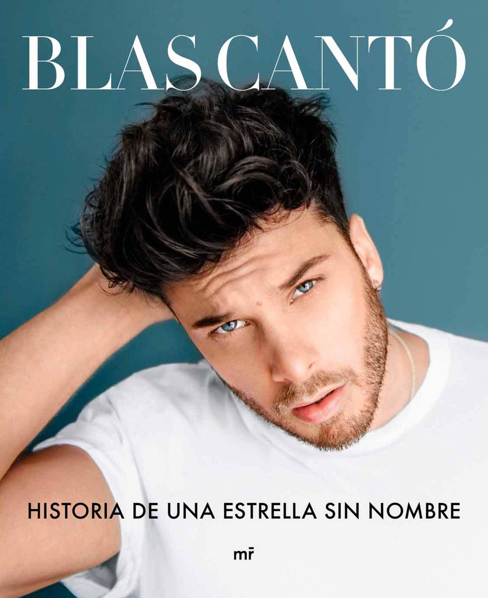 Historia de una estrella sin nombre (MR Biografías y Memorias)