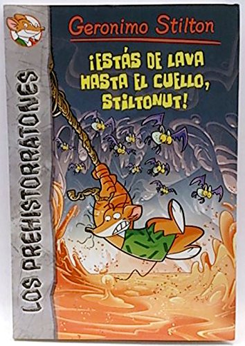 Los prehistorratones: Estás de la lava hasta el cuello, Stilton