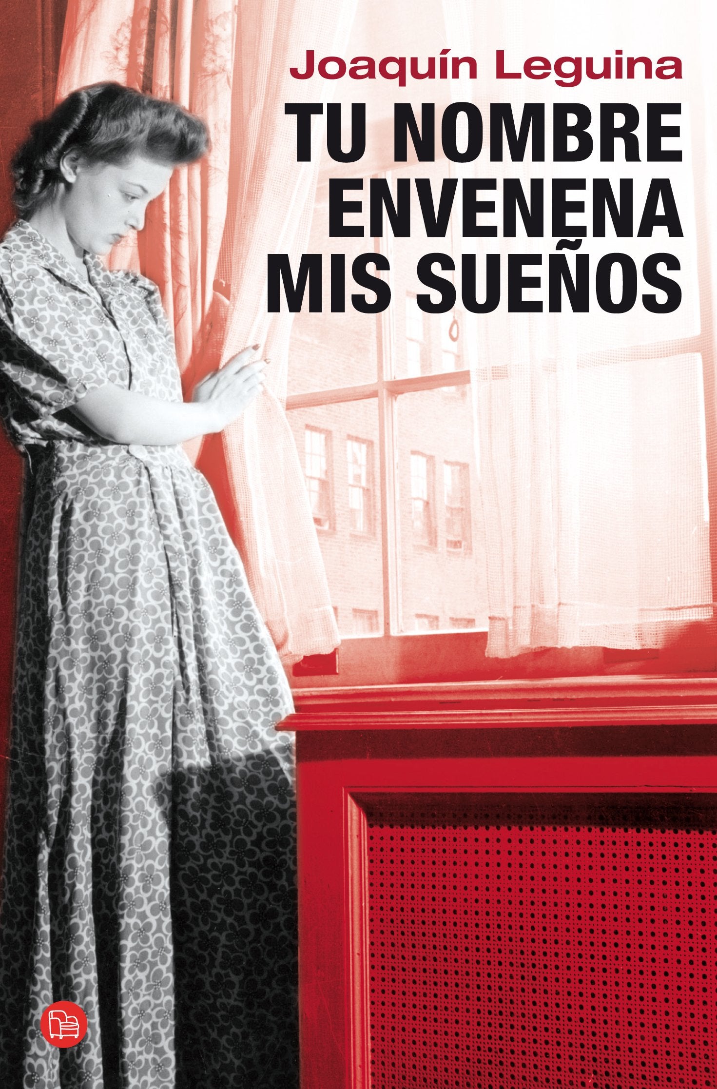 Tu nombre envenena mis sueños (COLECCIÓN PUNTO DE LECTURA)