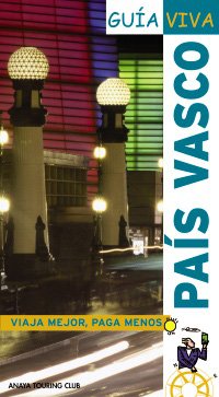 PAIS VASCO GUIA VIVA 2008 (SIN COLECCION)