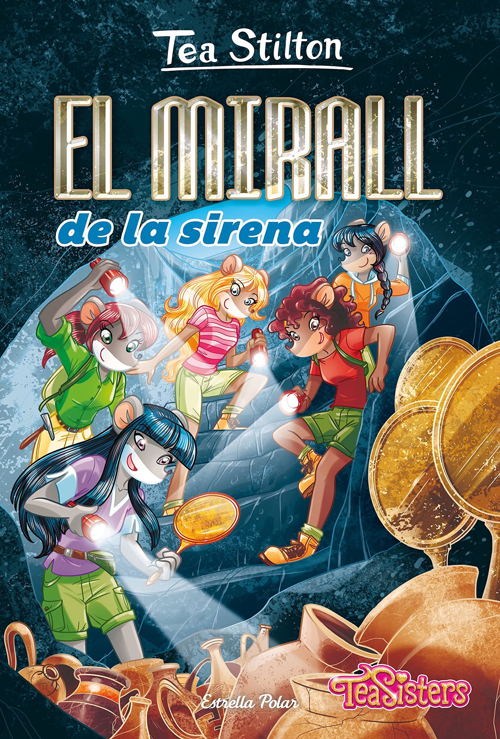 El mirall de la sirena: 38 (TEA STILTON. AVENTURES A RATFORD)