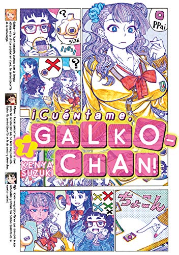 ¡Cuéntame, Galko-chan!