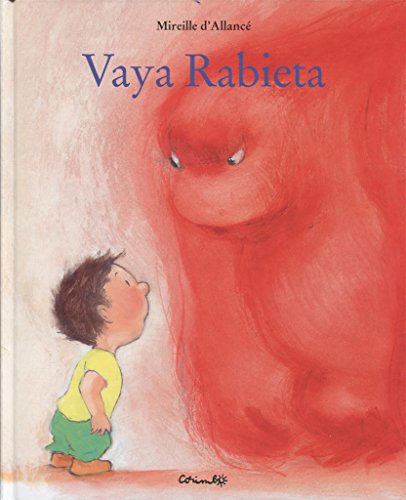 VAYA RABIETA- cartone -: Grosse colere (Álbumes ilustrados)