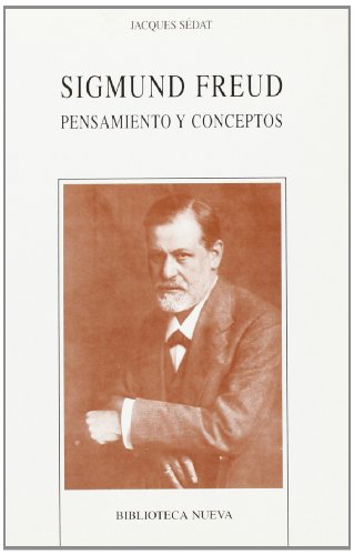 Sigmund Freud Pensamiento Y Conceptos (NUEVOS TEMAS DE PSICOANALISIS)