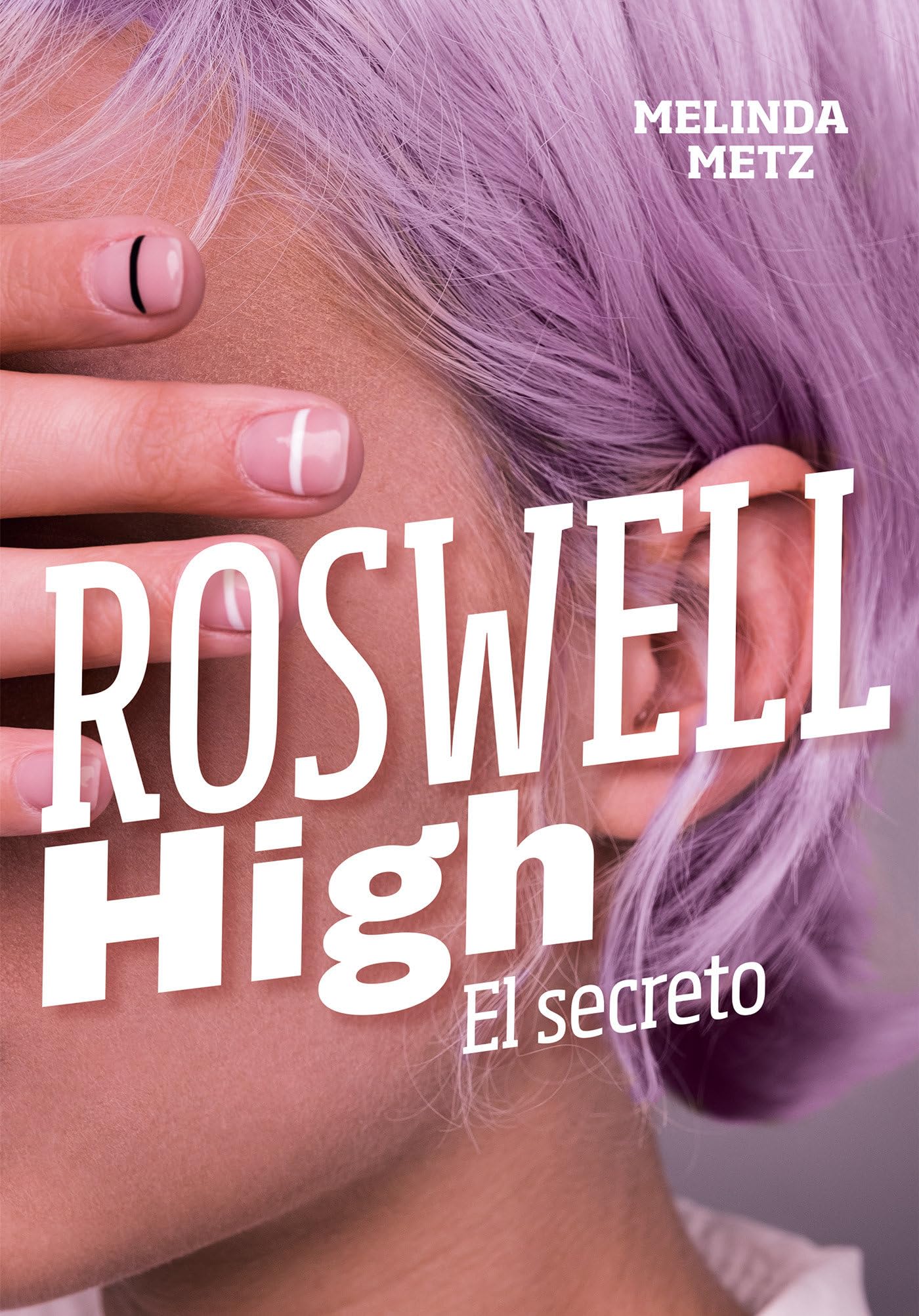 El secreto (Roswell High) (Sin límites)