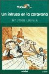 Un intruso en la caravana