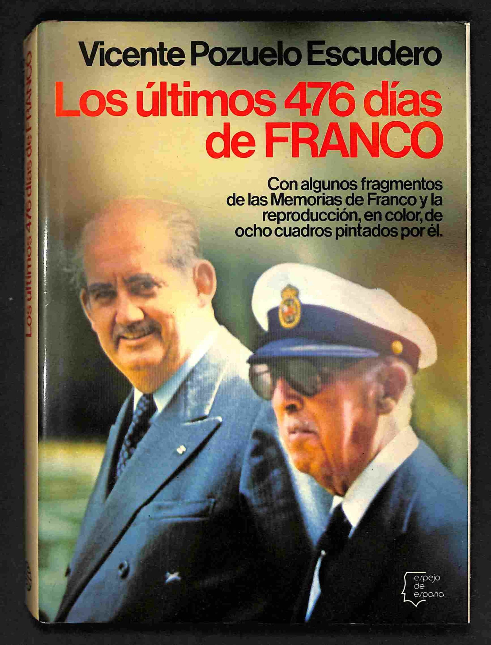 Los últimos 476 Días De Franco