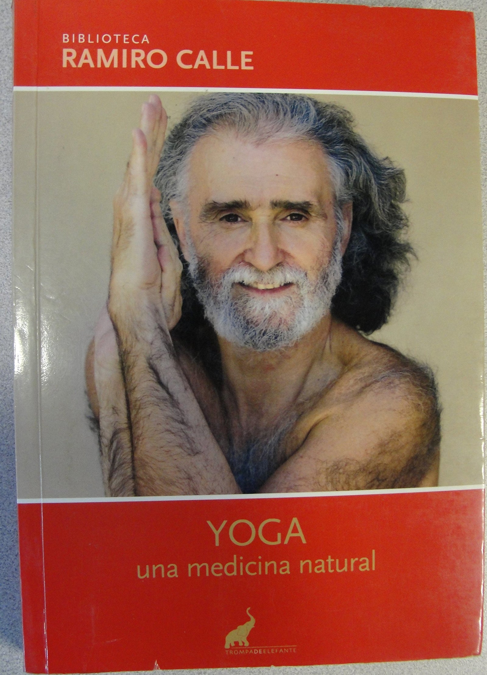 YOGA UNA MEDITACION NATURAL (SALUD,YOGA,RELAJACION)