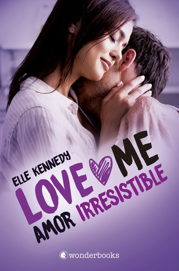 Amor irresistible (Love Me 3) (WonderLove)