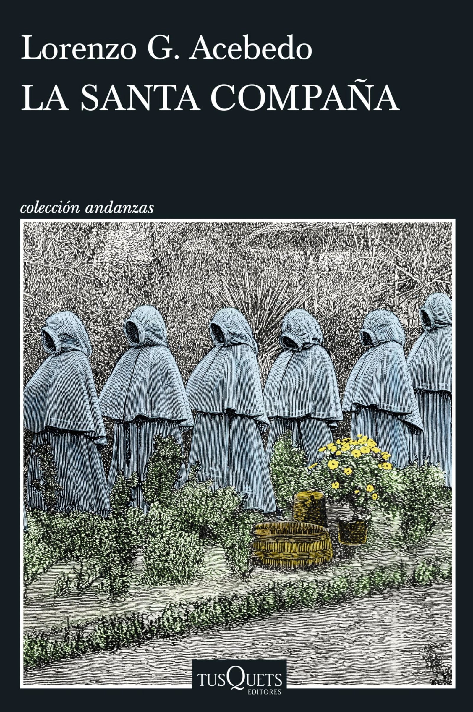La Santa Compaña (Serie Gonzalo de Berceo 2) (Andanzas)