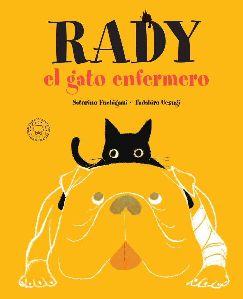 Rady, el gato enfermero (INFANTIL)