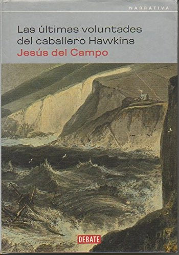 Las ultimas voluntades del Caballero hawkins