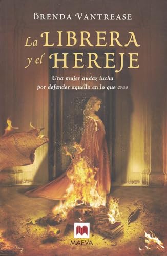 La librera y el hereje: La confianza en uno mismo es lo último que se pierde. (Grandes Novelas)