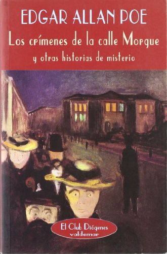 Crimenes de La Calle Morgue y Otras Historias