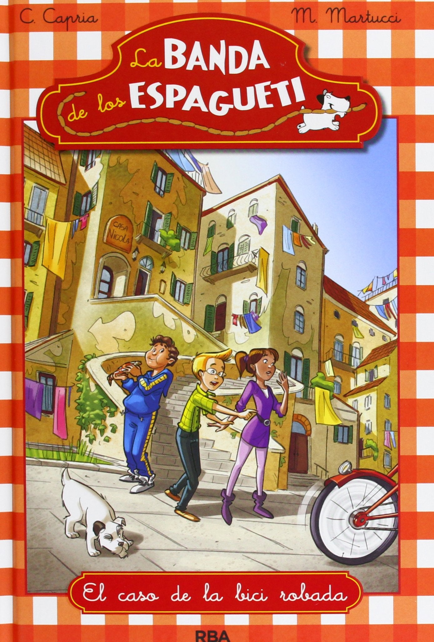 La banda de los espagueti: El caso de la bici robada (Ficción Kids)