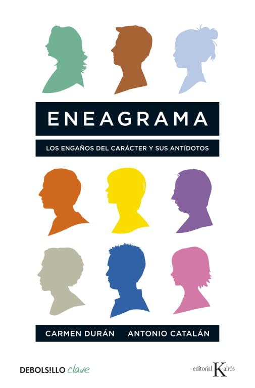 Eneagrama: Los engaños del carácter y sus antídotos (Clave)