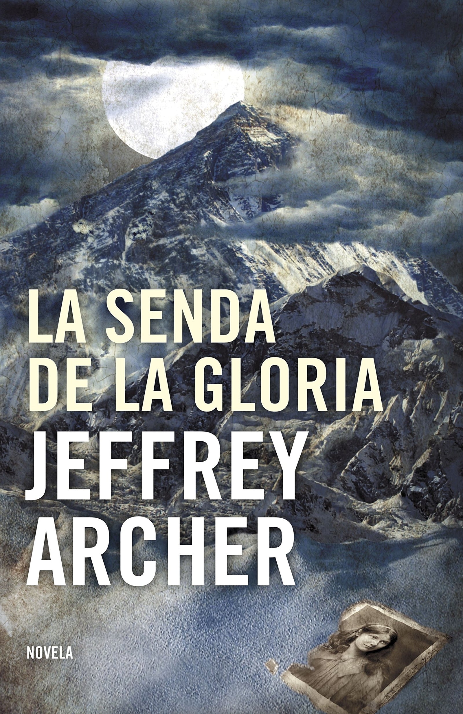 La senda de la gloria (Novela de intriga)