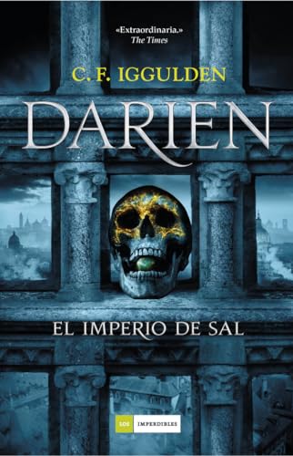 Darien el imperio de sal (LOS IMPERDIBLES)