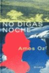 No digas noche