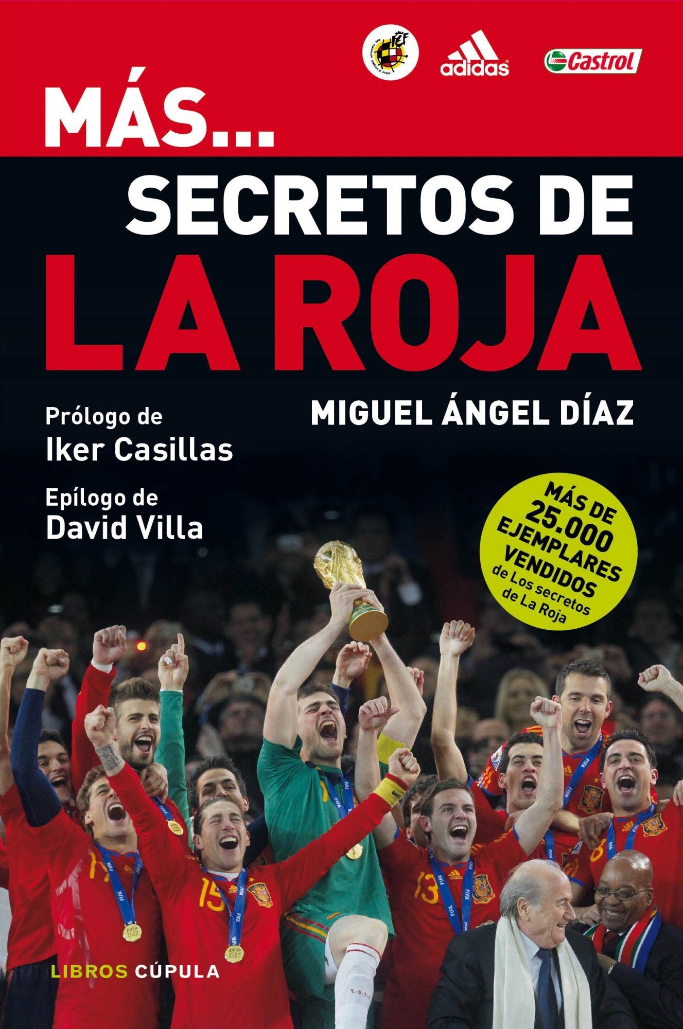 Más... secretos de la Roja: 2 (Hobbies)