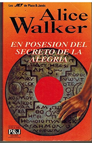 En Posesion Del Secreto De LA Alegria/Possessing the Secret of Joy