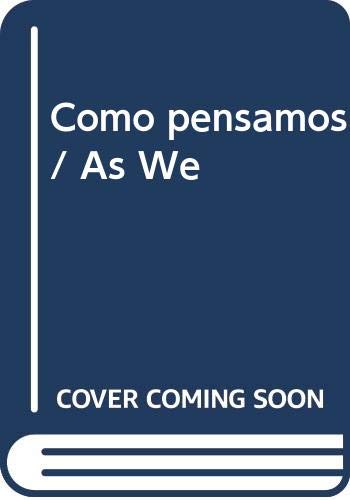 Como pensamos / As We