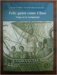 Feliz quien como ulises, viajes en la antigüedad