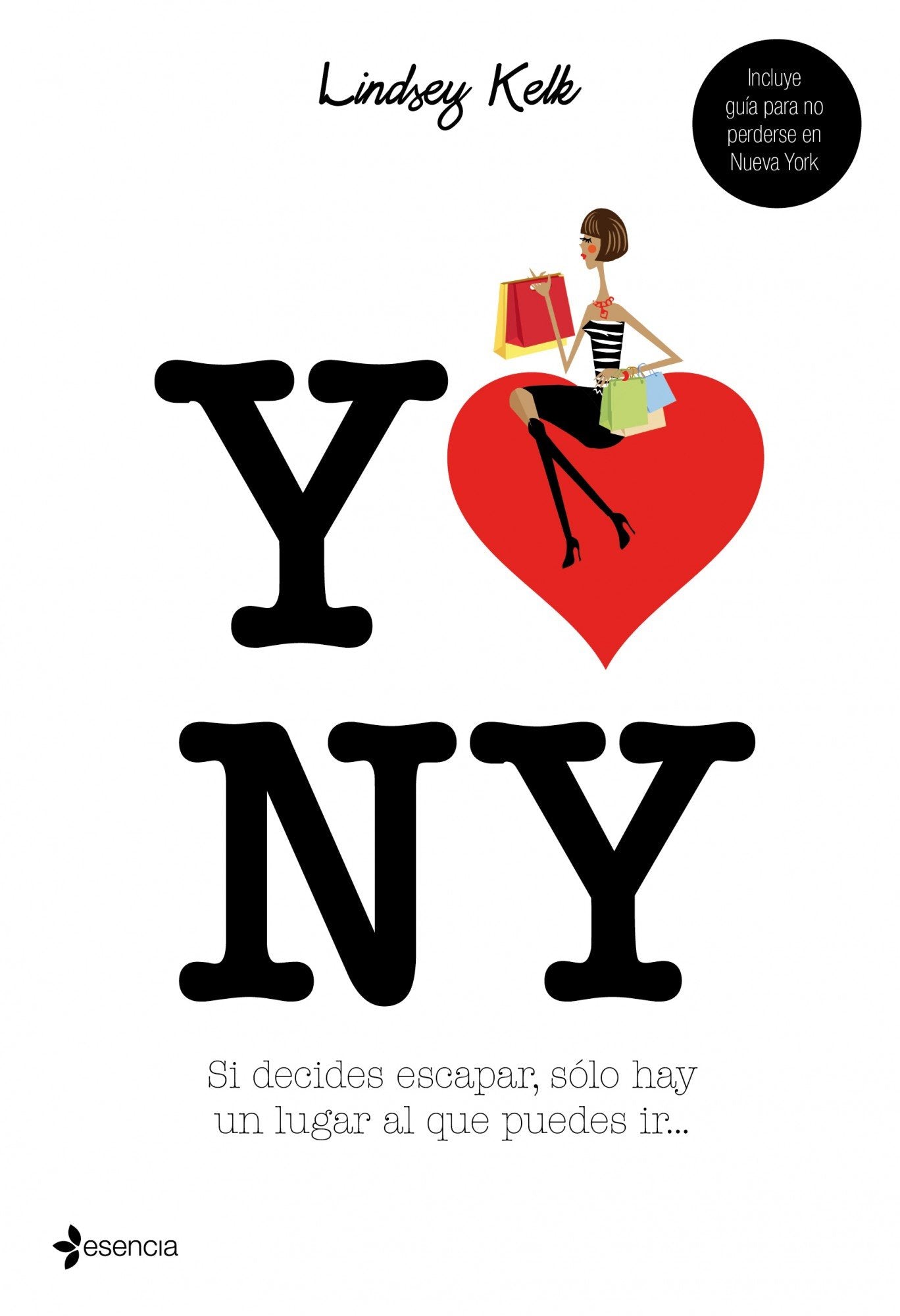Yo love NY: 1 (Chick Lit)