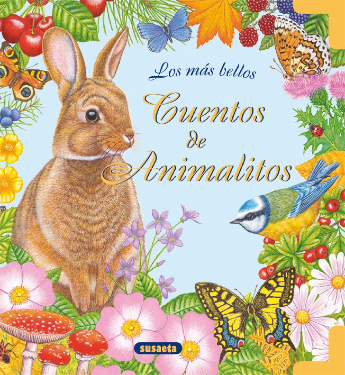 Mas Bellos Cuentos De Animalitos (Los Más Bellos ...)