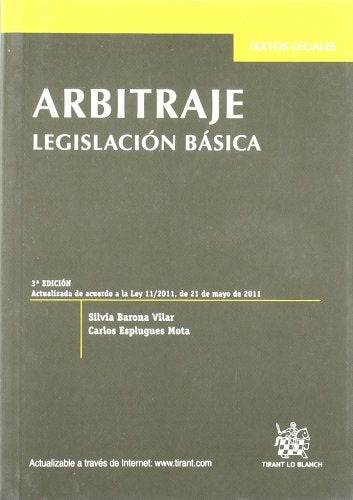 Arbitraje Legislación básica 3ª Ed. 2011