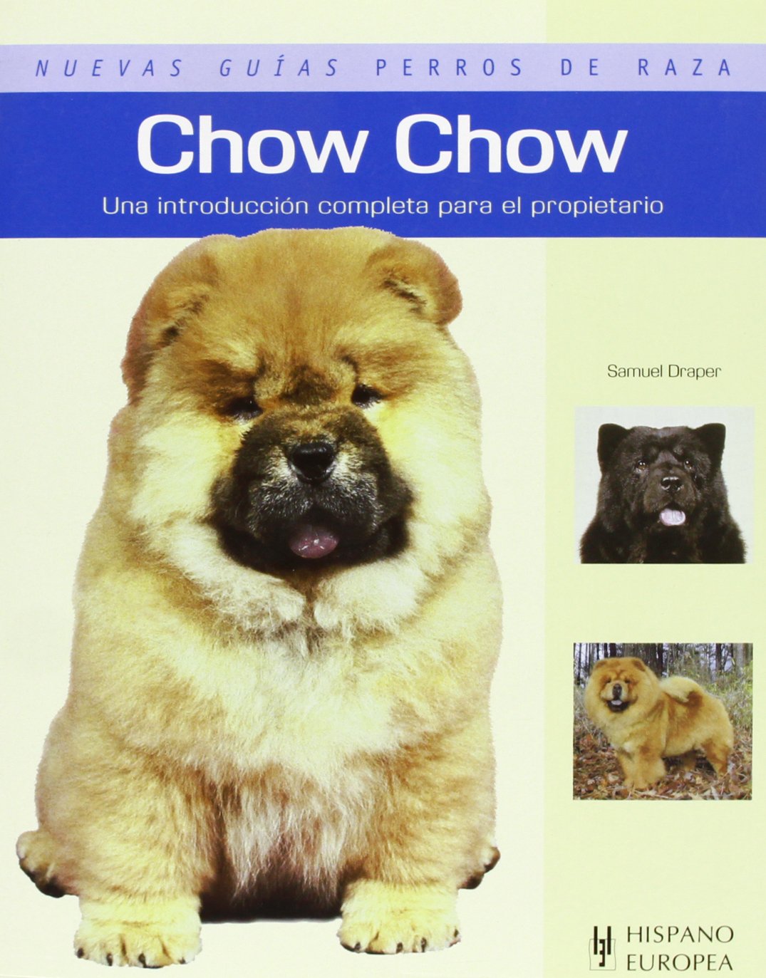 Chow Chow (Nuevas guías perros de raza)